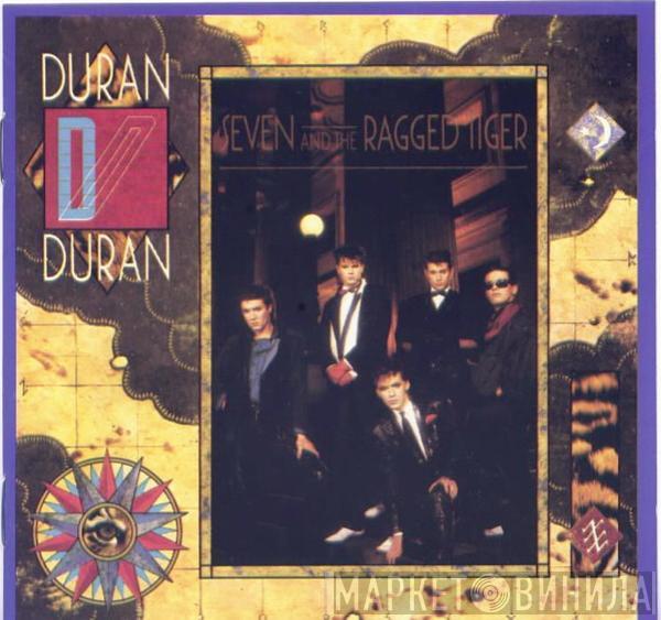  Duran Duran  - Seven And The Ragged Tiger