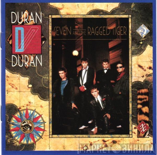  Duran Duran  - Seven And The Ragged Tiger