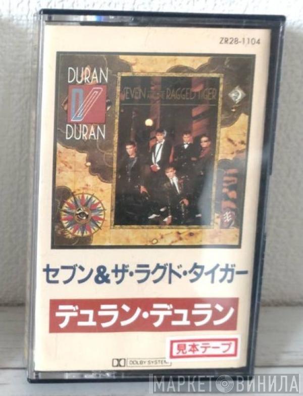  Duran Duran  - Seven And The Ragged Tiger