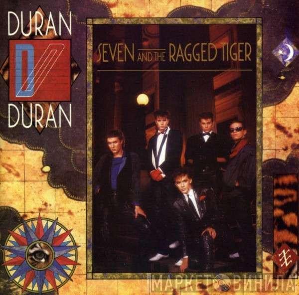  Duran Duran  - Seven And The Ragged Tiger