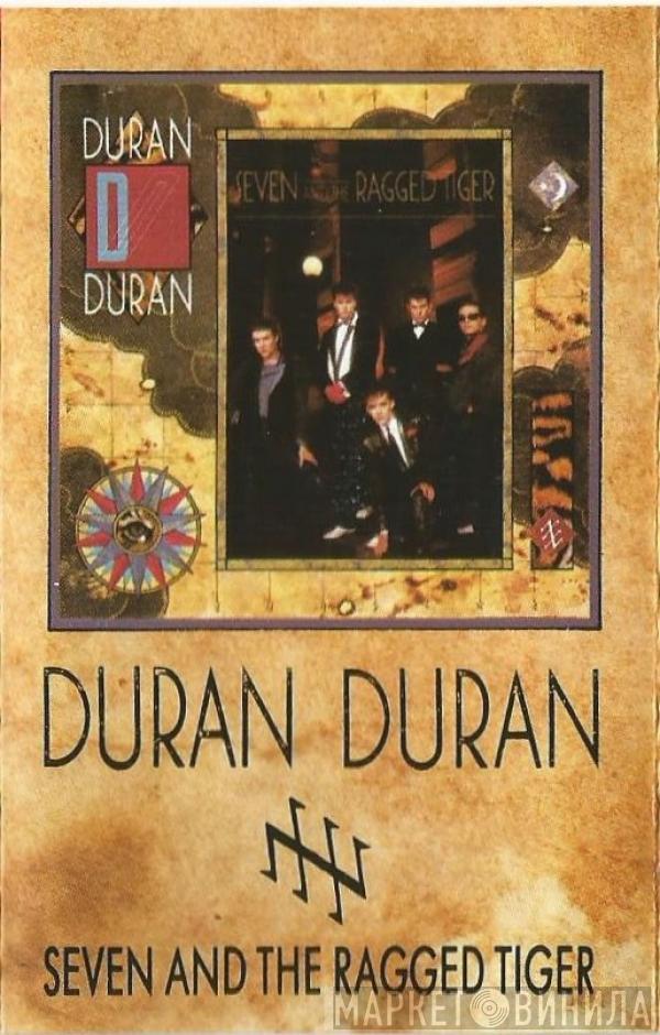  Duran Duran  - Seven And The Ragged Tiger