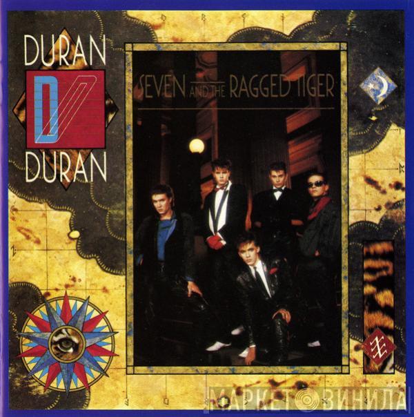  Duran Duran  - Seven And The Ragged Tiger