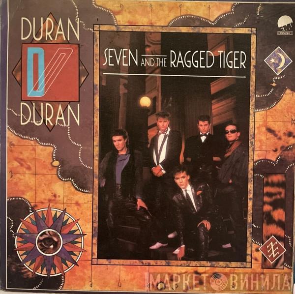  Duran Duran  - Seven And The Ragged Tiger