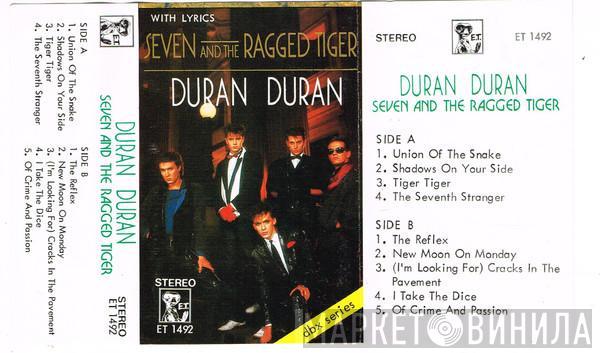  Duran Duran  - Seven And The Ragged Tiger