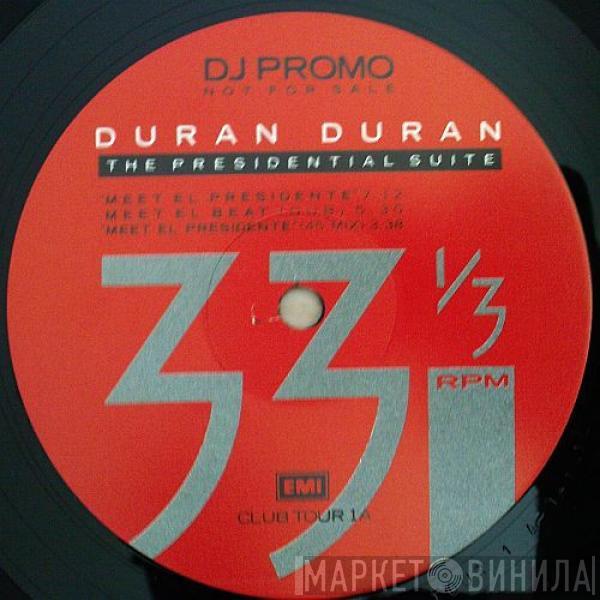Duran Duran - The Presidential Suite / Skin Trade
