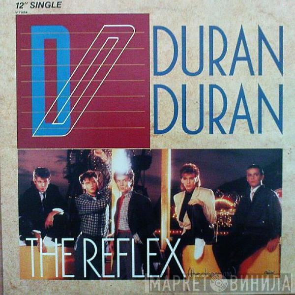  Duran Duran  - The Reflex (The Dance Mix)