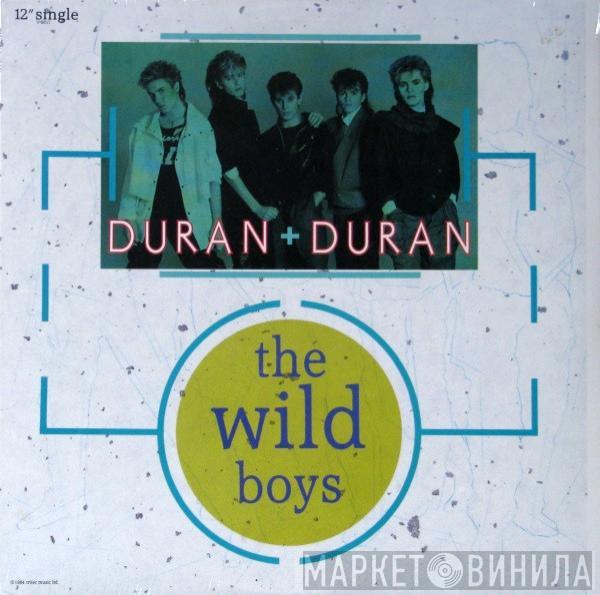  Duran Duran  - The Wild Boys