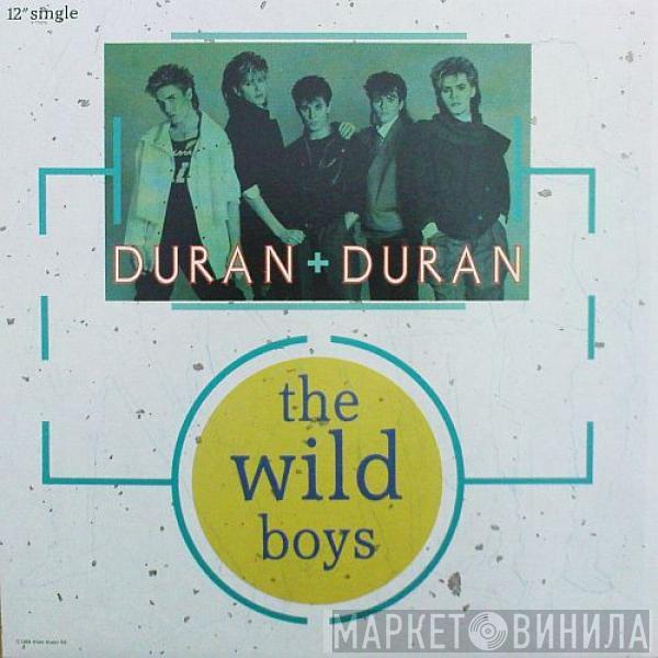  Duran Duran  - The Wild Boys