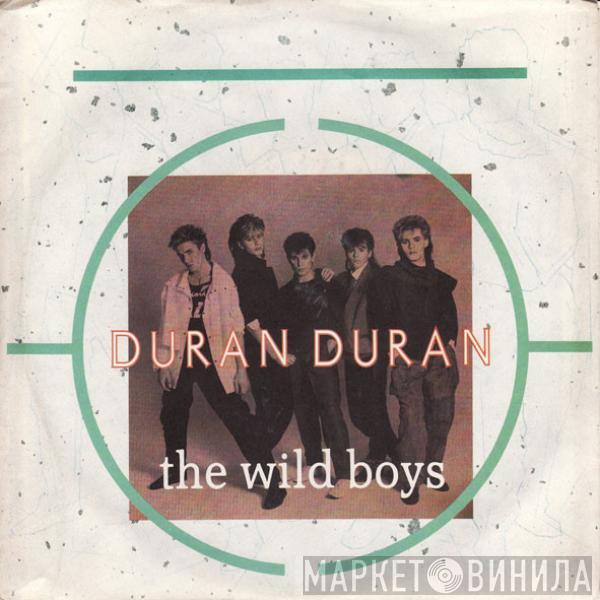 Duran Duran - The Wild Boys