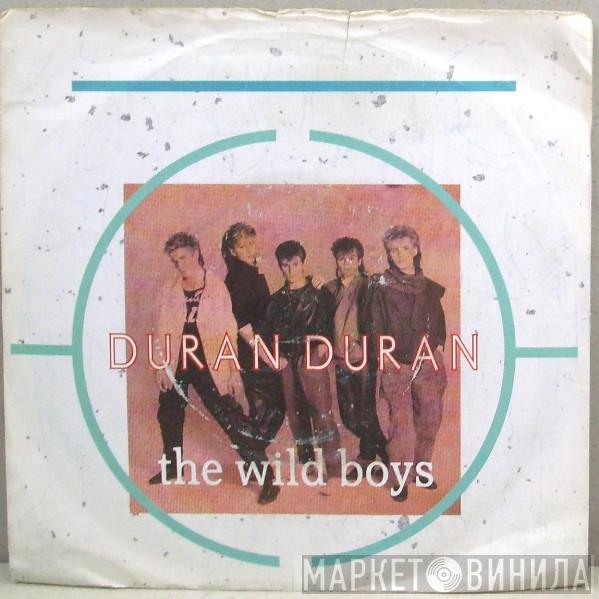 Duran Duran - The Wild Boys