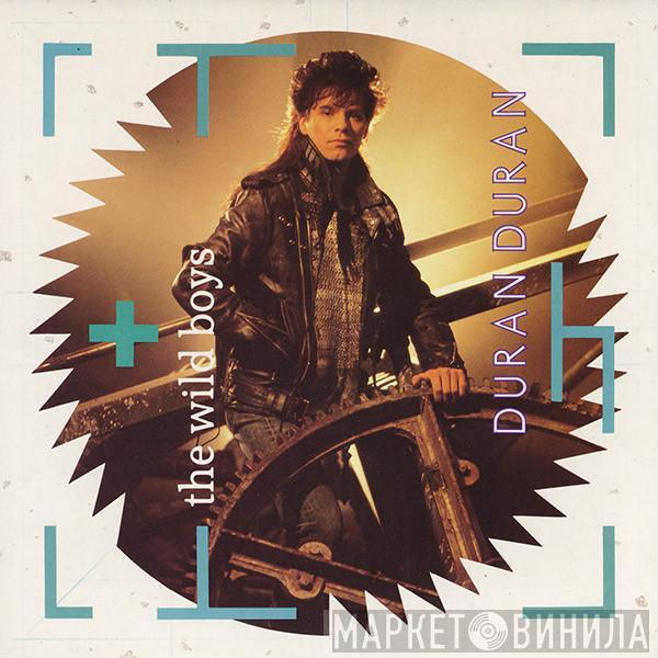 Duran Duran - The Wild Boys