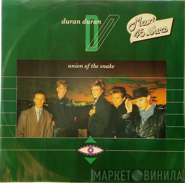  Duran Duran  - Union Of The Snake