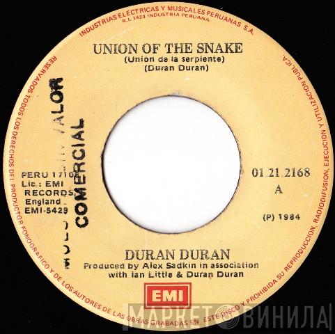  Duran Duran  - Union Of The Snake