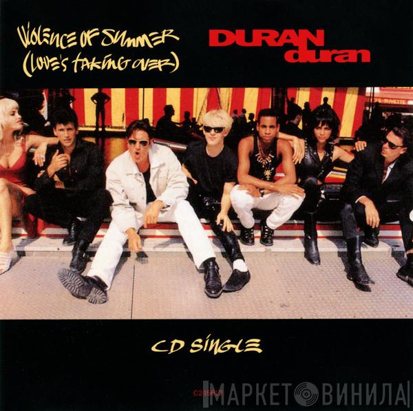 Duran Duran  - Violence Of Summer