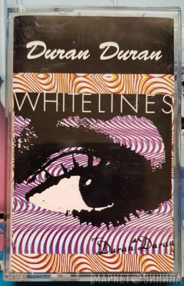  Duran Duran  - White Lines