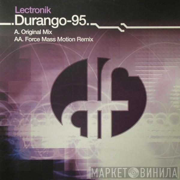 Durango 95 - Lectronik