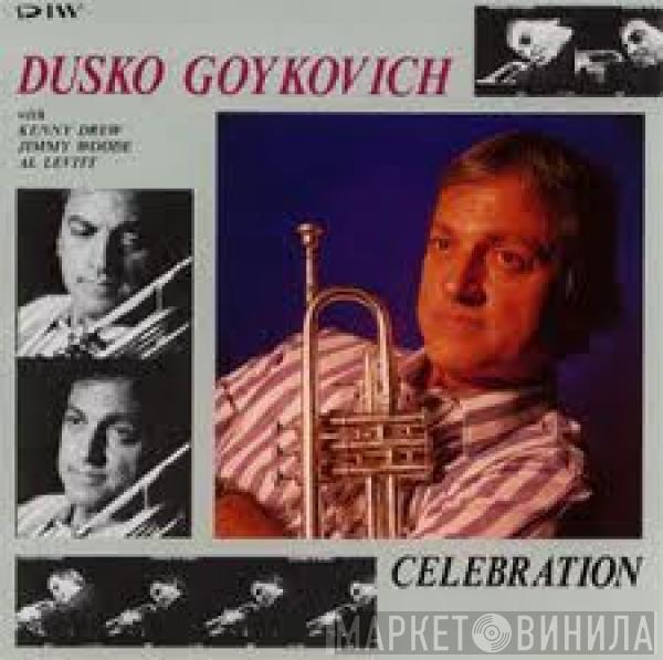  Dusko Goykovich  - Celebration