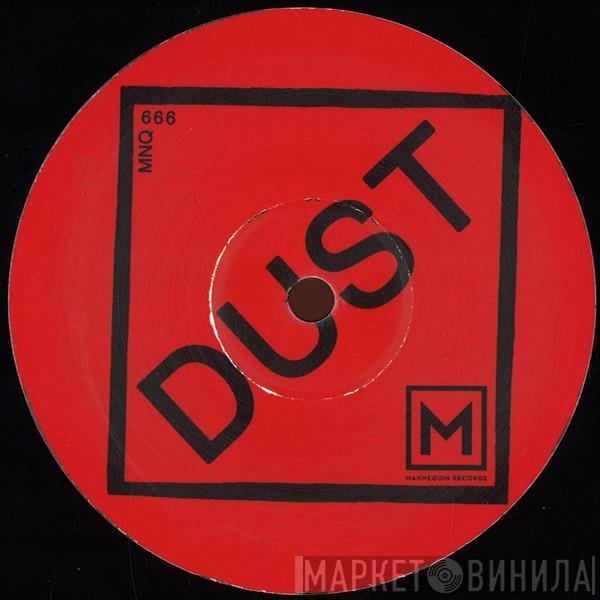 Dust  - C U In Hell