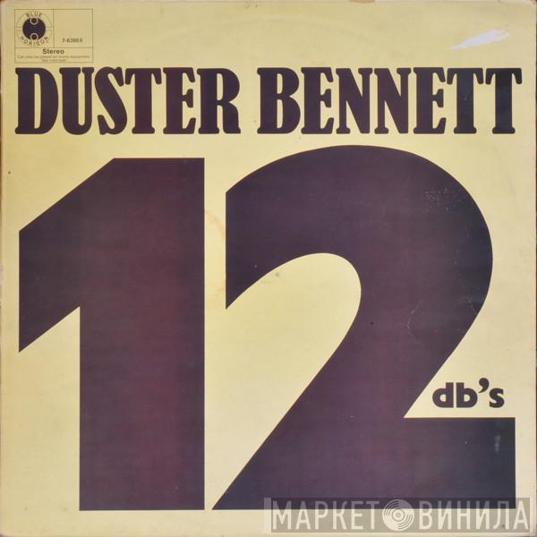 Duster Bennett - 12 DB's