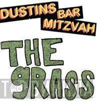 Dustins Bar Mitzvah - The Grass / Total Eclipse Of The Heart