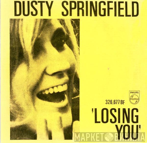  Dusty Springfield  - Losing You / Summer Is Over