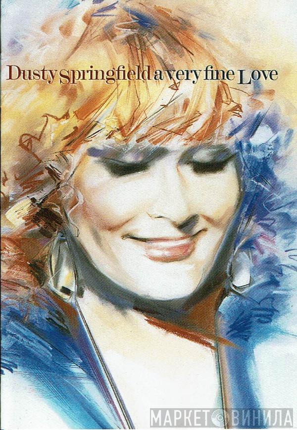  Dusty Springfield  - A Very Fine Love