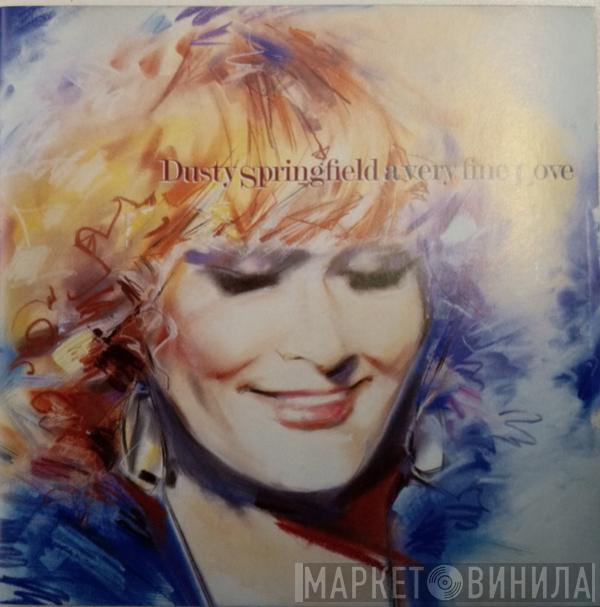  Dusty Springfield  - A Very Fine Love