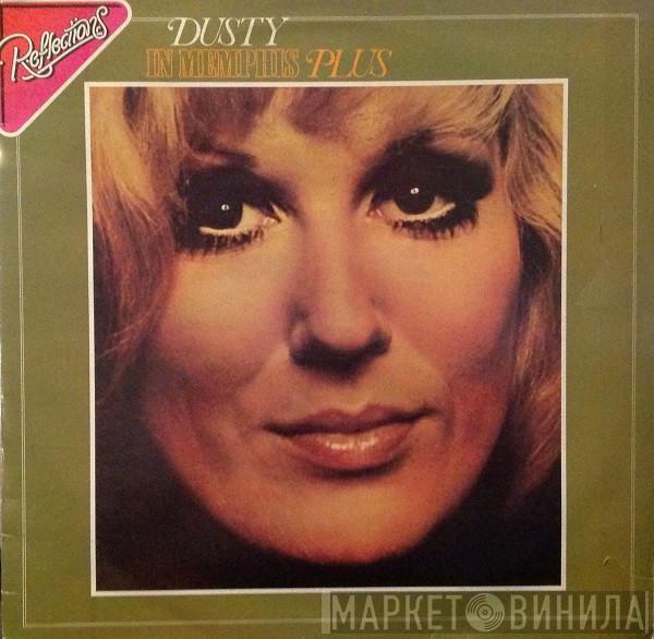  Dusty Springfield  - Dusty In Memphis Plus