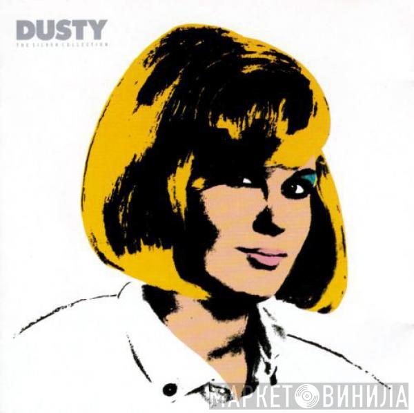  Dusty Springfield  - Dusty - The Silver Collection