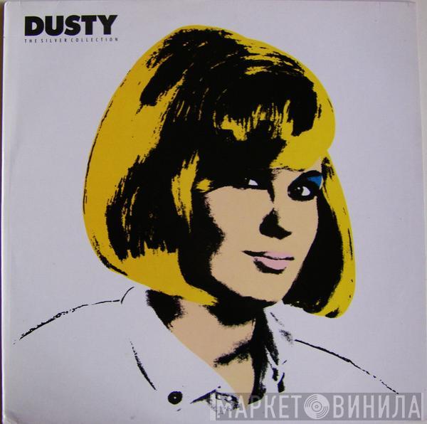  Dusty Springfield  - Dusty - The Silver Collection