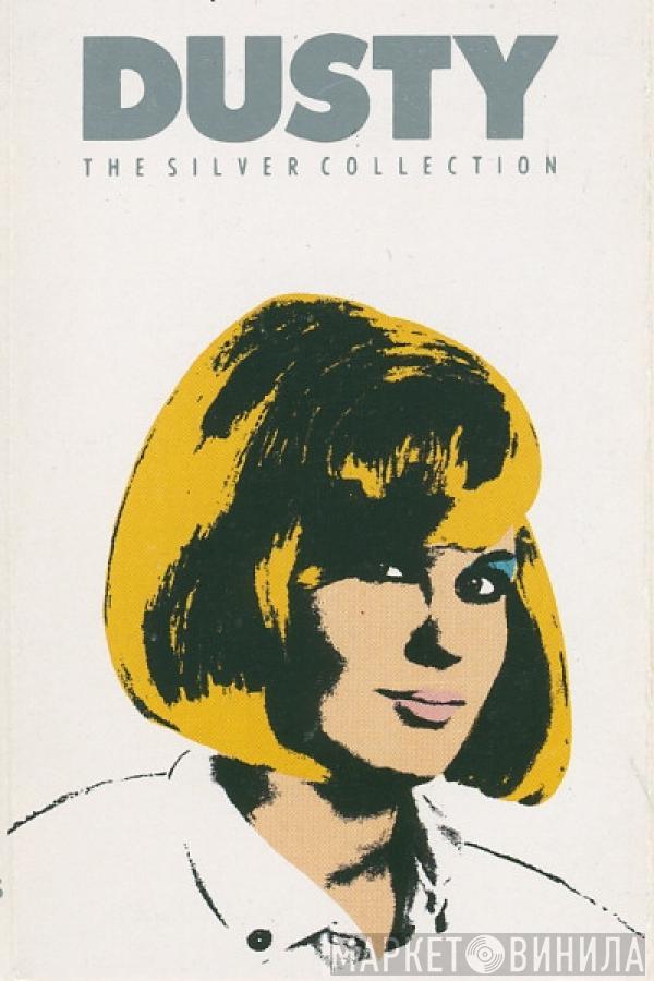 Dusty Springfield - Dusty - The Silver Collection