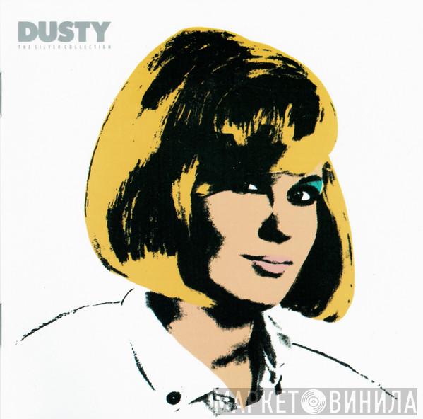  Dusty Springfield  - Dusty - The Silver Collection