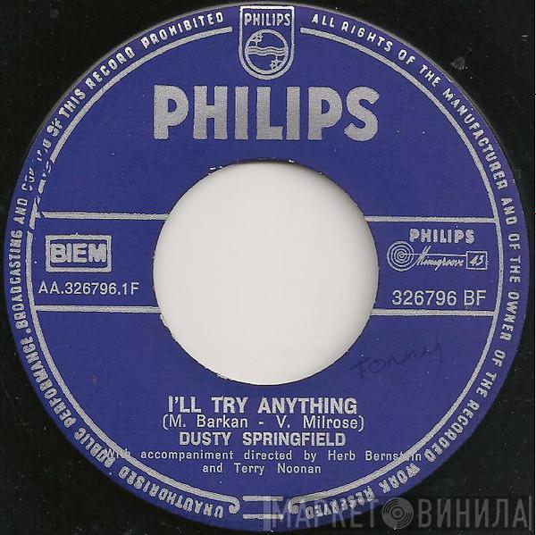  Dusty Springfield  - I'll Try Anything