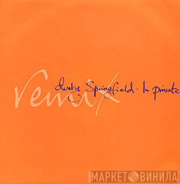  Dusty Springfield  - In Private (Remix)