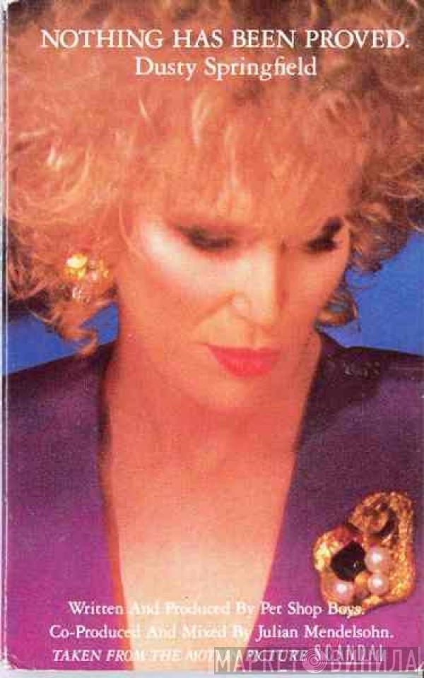  Dusty Springfield  - Nothing Has Been Proved