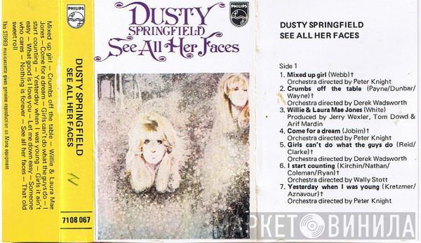Dusty Springfield - See All Her Faces
