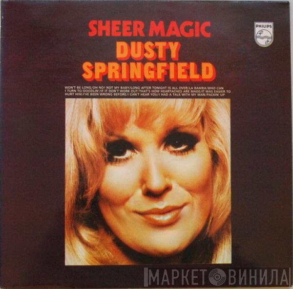  Dusty Springfield  - Sheer Magic