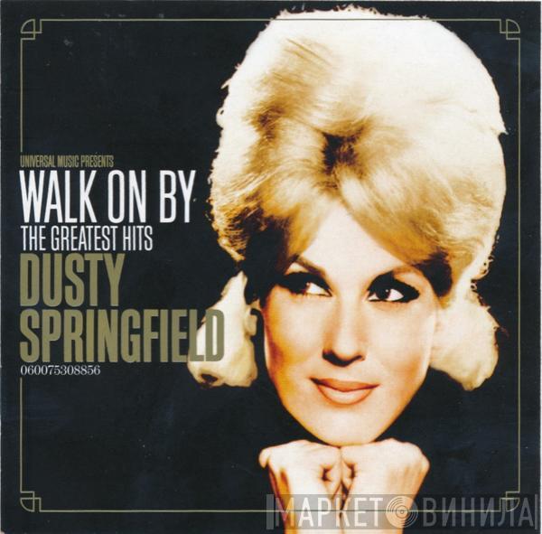 Dusty Springfield - Walk On By (The Greatest Hits)