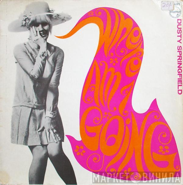 Dusty Springfield - Where Am I Going