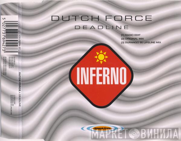 Dutch Force - Deadline
