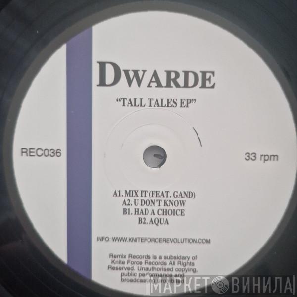 Dwarde - Tall Tales EP