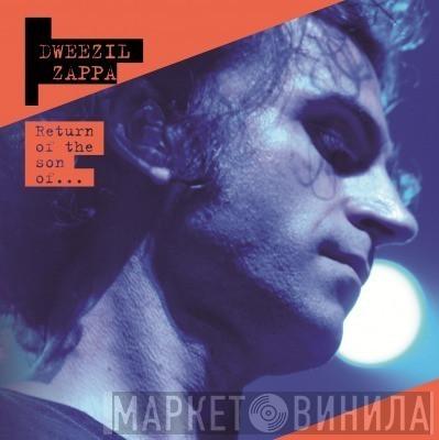  Dweezil Zappa  - Return Of The Son Of..