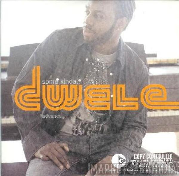  Dwele  - Some Kinda...