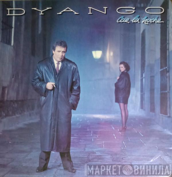  Dyango  - Cae La Noche