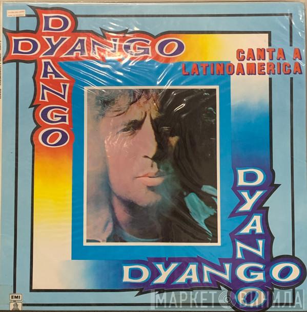  Dyango  - Canta A LatinoAmerica