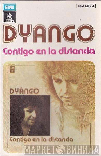  Dyango  - Contigo En La Distancia