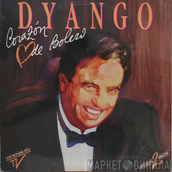  Dyango  - Corazón De Bolero