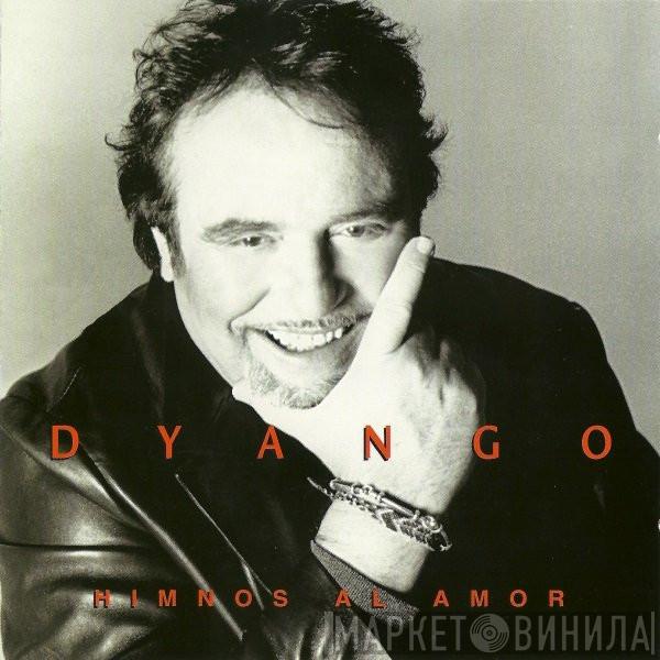  Dyango  - Himnos Al Amor