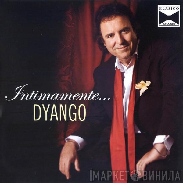  Dyango  - Intimamente...