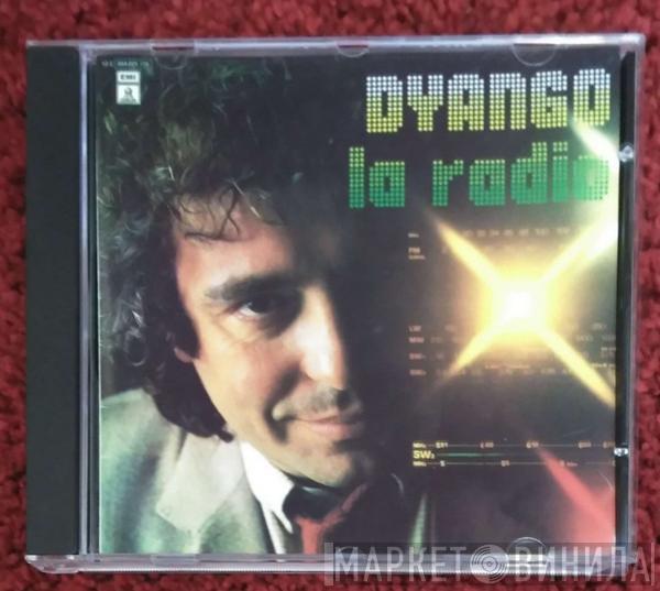  Dyango  - La Radio